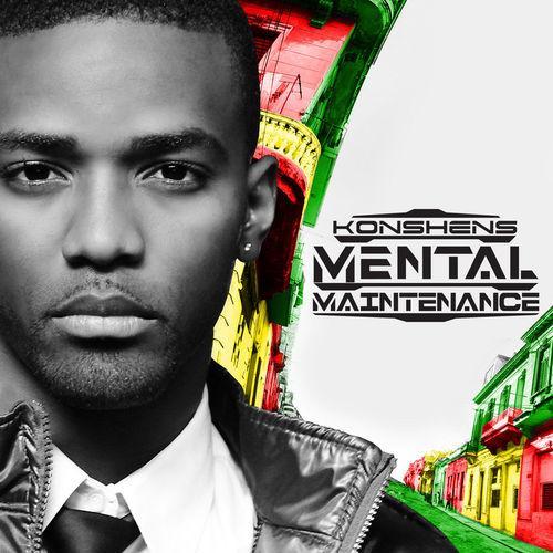 Konshens : Mental Maintenance, au sommet des charts ! Konshens : Mental Maintenance, au sommet des charts !
