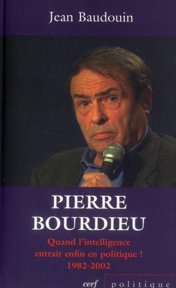 Bourdieu : le « champ » de la tromperie intellectuelle et de l’idéologie totalitaire