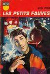 Les petits fauves les petits fauves