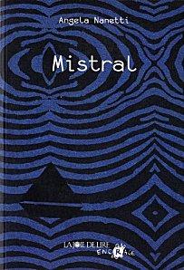Mistral – Angela Nanetti Mistral.jpg