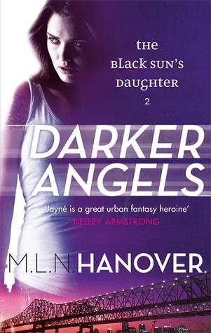 La Fille du Soleil Noir T.2 : Anges Noirs - M.L.N. Hanover