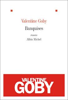 « Banquises » de Valentine Goby