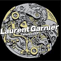 Laurent Garnier, Timeless E.P. (Ed Banger)
