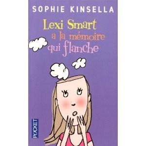 Sophie KINSELLA - Lexi Smart a la mémoire qui flanche: 7,5