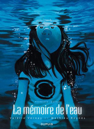la-memoire-de-l-eau-tome-1-cover La mémoire de l’eau T1