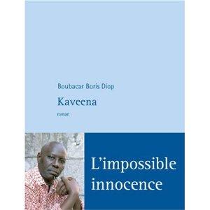 Boubacar Boris Diop, Kaveena.