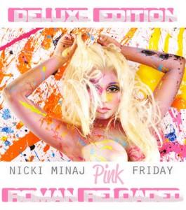 [Chronique] Nicki Minaj – Pink Friday : Roman Reloaded.