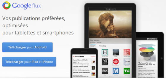 Google_flux Google flux 560x266 Le Libriste est disponible sur Google Flux (Currrents)