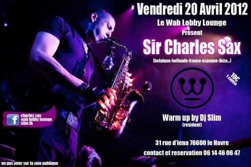 Sortir au Havre : Sir Charles Sax au Wab ce vendredi 405075_10150829127652193_733827192_11724992_1080484697_n.jpg