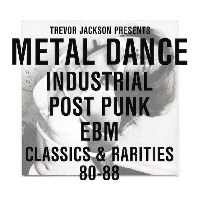 trevor_jakson_metal_dance V.A. – The Minimal Wave Tapes II / Danza Meccanica / Metal Dance