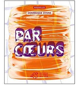 Par coeurs – Dominique Dyens par-coeurs.jpg
