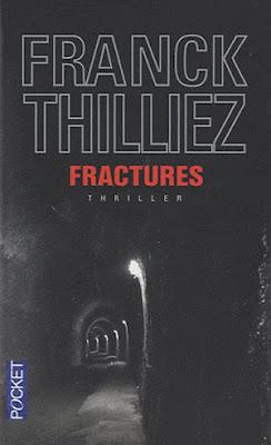 FRACTURES, Franck Thilliez