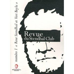 Beyle,Beyle, Beyle Revue du Stendhal Club, N° 1, mars 2012 : Rose Stendhal et Vert Beyle