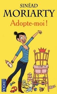« Adopte-moi ! » de Sinhead Moriarty