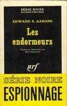 Les endormeurs les endormeurs