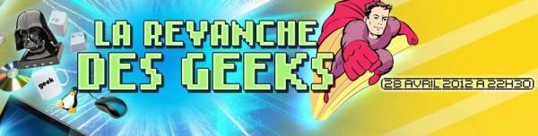 revanche revanche 600x152 La Revanche des geeks sur Arte (MAJ)