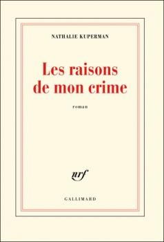 Mes lectures de mai Couverture Les raisons de mon crime