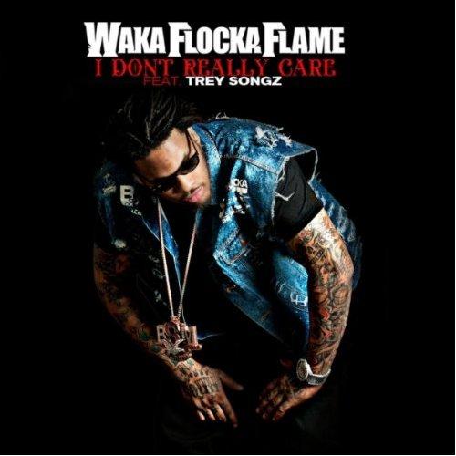 Waka Flocka Flame ft Trey Songz - I Don't Really Care (MASILIA2007.FR)