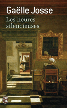 “Les heures silencieuses” de Gaëlle Josse : un roman qui en dit long