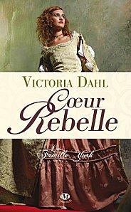 La famille York - tome 1 : Coeur rebelle de VICTORIA DAHL La-famille-York-tome-1-coeur-rebelle.jpeg