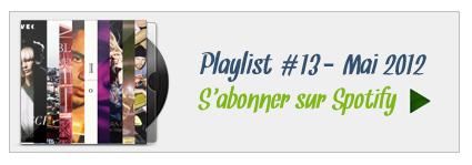 Playlist 13 : S'abonner sur Spotify