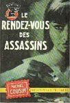 Le rendez-vous des assassins le rendez vous des assassins