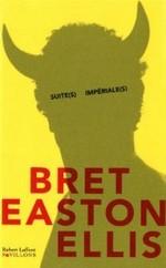 Livre : « Suite(s) Impériale(s)» de Bret Easton Ellis