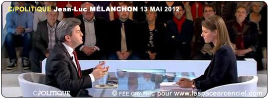 Jean-Luc Mélenchon France 05 C/Politique 13 mai 2012