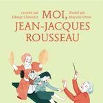 Rousseau au berceau Rousseau au berceau