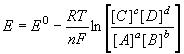 Figure indiquant la formule  E = E sup 0 - RT/nF multiplié par ln( ([C]^c[D]^d)/([A]^a[B]^b))