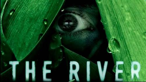The River : série 2012 produite par Steven Spielberg
