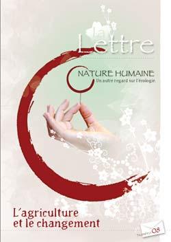 « Nature Humaine, un autre regard sur l’écologie » intitulée « L’agriculture et le changement. »