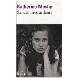 Le premier roman de Katherine Mosby, déjà une œuvre de la maturité