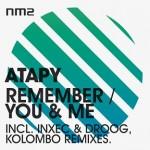 Atapy - Remember You and Me - NM2