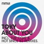 Toky - About You - NM2