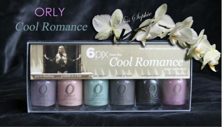 J'ai testé pour vous : La collection COOL ROMANCE de ORLY J'ai testé pour vous : La collection COOL ROMANCE de ORLY