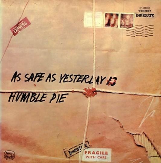 Humble Pie #1-As Safe As Yesterday Is-1969