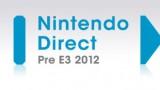 [E3 2012] Conférence Nintendo Direct : pas de jeux Wii U