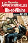 Les nouvelles affaires criminelles d'Ille-et-Vilaine nouvelles ille et vilaine