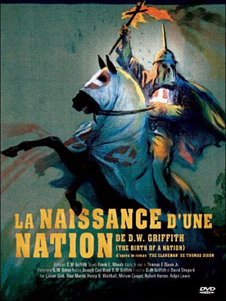 Naissance d'une nation La Naissance d’une nation