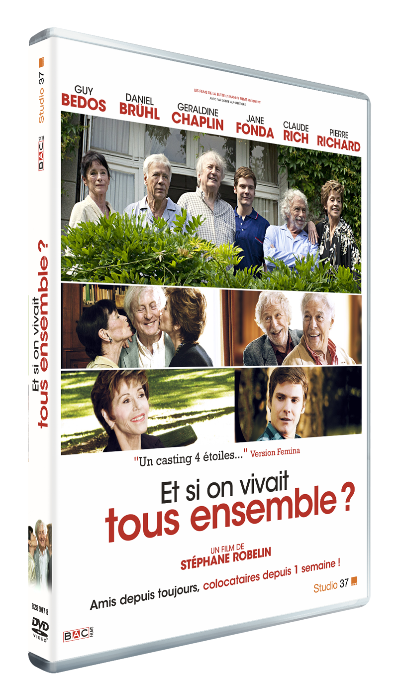 « Et si on vivait tous ensemble ? » en DVD : Avant la maison de retraite.