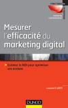 Interview : comment mesurer l’efficacité du e-marketing ? Réponse de Laurent Florès