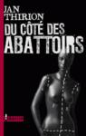 Du côté des abattoirs du cote des abattoirs