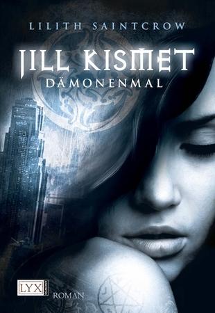 Jill Kismet T.1 : Mission Nocturne - Lilith Saintcrow
