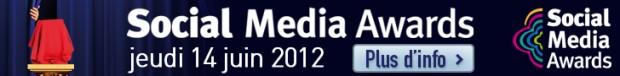 Le palmarès des Social Media Awards 2012