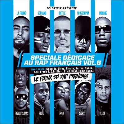 DJ Battle - Speciale Dedicace Au Rap Francais 6 - Le Futur (2012)