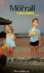 Couleurs - Acrostiche - critique du livre de Clare Morall couleurs-couverture-livre.jpg