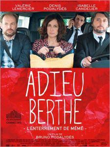 Cinéma : Adieu Berthe ou l’enterrement de mémé