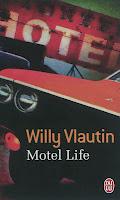 Motel Life de Willy Vlautin