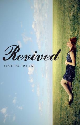 Revived, la sixième vie de Daisy A. - Cat Patrick